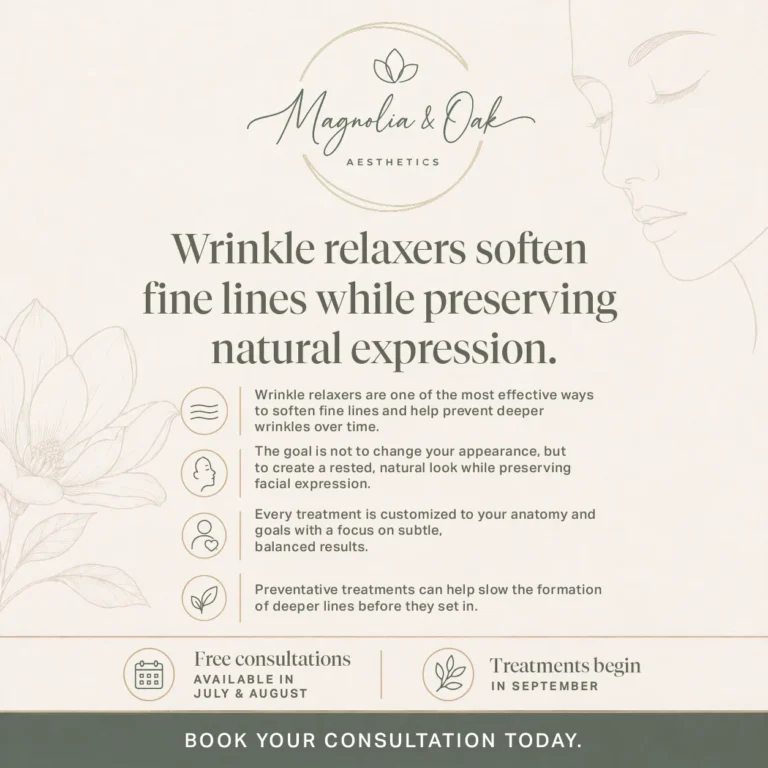 Magnolia & Oak Aesthetics social post about wrinkle relaxer treatments